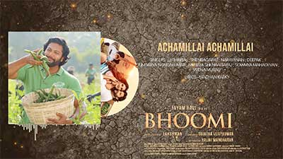 Achamillai Achamillai lyrics Bhoomi